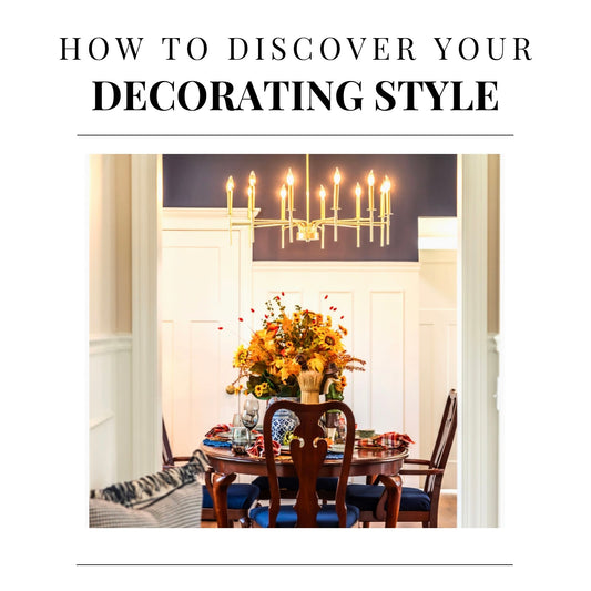 How to Discover Your Decorating Style