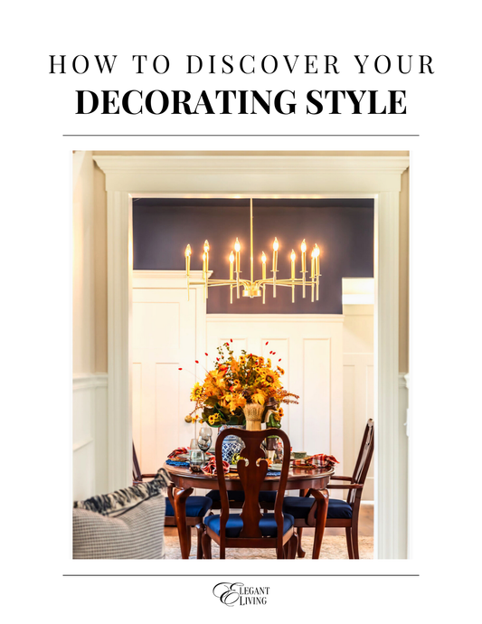 How to Discover Your Decorating Style