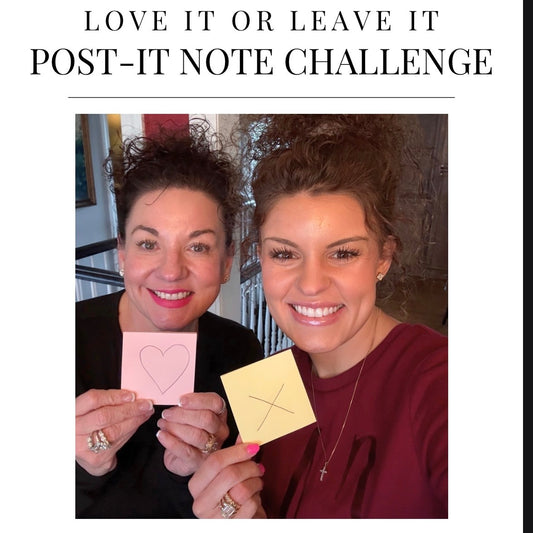 Love It or Leave It Guide -- Post-It Note Challenge